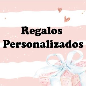 Regalos Personalizados